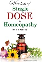 Wonders of a Single Dose in Homoeopathy