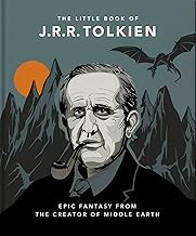The Little Book of J.R.R. Tolkien: Wit and Wisdom from the creator of Middle Earth