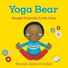 Yoga Bear: Simple Animal Poses for Little Ones