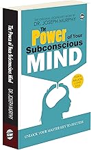 The Power Of Your Subconscious Mind by Joseph Murphy (Paperback) : All-Time Best Self-Help Guide, Timeless Book on Positive Thinking, Classic English Novel