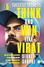 Think and Win Like Virat: 5 Success Secrets