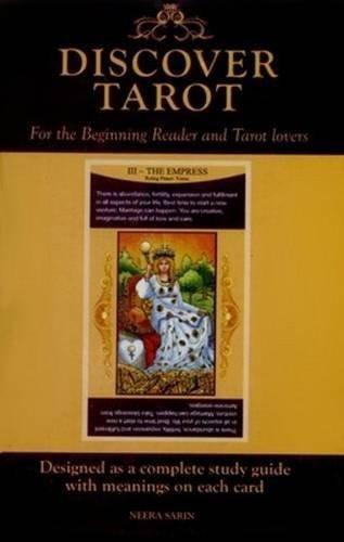 Discover Tarot: For the Beginning Reader & Tarot Lover [Jun 01, 2013] Sarin,]