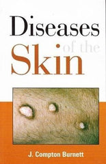Diseases of the Skin Their Constitutional Nature and Homoeopathic Cure [PaperBack]