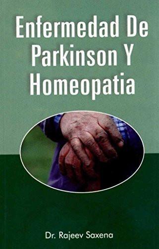 Enfermadad de Parkinson y Homeopatia/ Parkinson's disease and Homeopathy (Spa