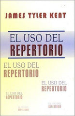 El Uso Del Repertorio (Spanish Edition) [Apr 01, 2003] Kent, James Tyler]