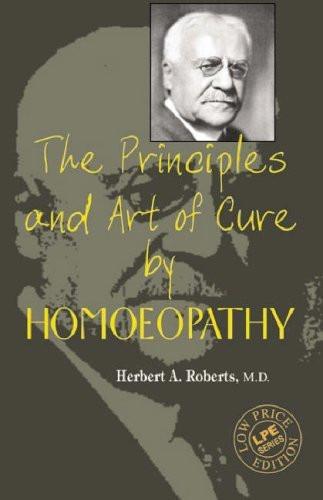 The Principles and Art of Cure by Homeopathy [Jun 30, 2008] Dudgeaon, R.E.] Used Book in Good Condition

 [[ISBN:8131901483]] [[Format:Paperback]] [[Condition:Brand New]] [[Author:Herbert A Roberts]] [[ISBN-10:8131901483]] [[binding:Paperback]] [[brand:Brand  B Jain Publishers Pvt Ltd]] [[feature:Used Book in Good Condition]] [[manufacturer:B Jain Publishers Pvt Ltd]] [[number_of_pages:285]] [[publication_date:2008-07-01]] [[ean:9788131901489]] for USD 12.97