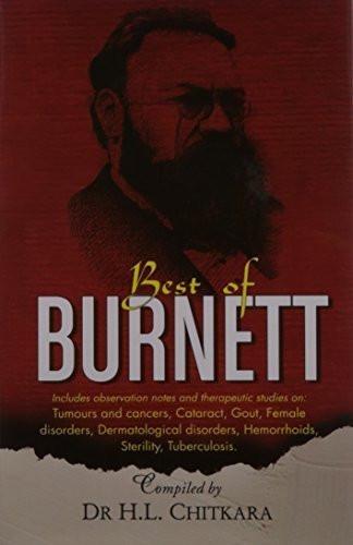 The Best of Burnett: Materia Medica, Therapeutics and Case Reports