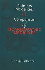 Pointers, Modalities & Comparison of Homoeopathic Medicine [Paperback] [Jun 3]