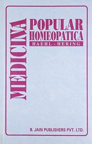 Medicina Popular Homeopatica (Spanish Edition) [Jun 01, 1999] Haehl, Ricardo]