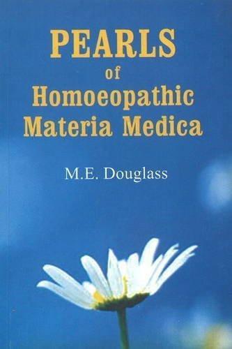 Pearls of Homoeopathy [Paperback] [Jun 30, 1996] Douglas, M. E.]