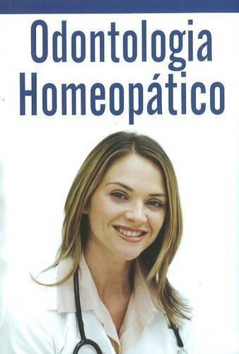 Odontologia Homeopatico (Spanish Edition) [Jan 01, 2001] Palsule, S. G.]