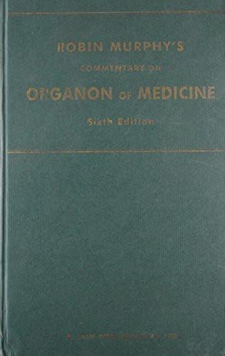 Hahnemann's Organon of Medicine [Hardcover] [Jun 30, 2004] Murphy, Robin]