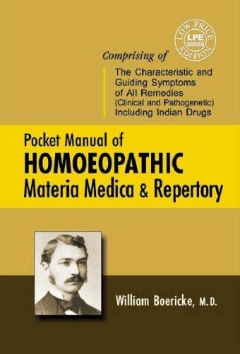 Pocket Manual of Homeopathic Materia Medica [Jun 30, 2008] Boericke, Dr. William] [[ISBN:8131901289]] [[Format:Hardcover]] [[Condition:Brand New]] [[Author:Dr. William Boericke]] [[ISBN-10:8131901289]] [[binding:Hardcover]] [[manufacturer:B Jain Publishers Pvt Ltd]] [[number_of_pages:300]] [[publication_date:2008-07-01]] [[brand:B Jain Publishers Pvt Ltd]] [[ean:9788131901281]] for USD 26.21