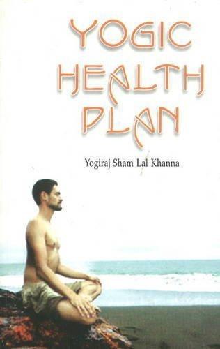 Yogic Health Plan for Human Race [Jul 02, 2001] S. L. Khanna]