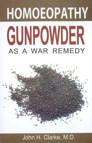 Gunpowder as a War Remedy [Dec 01, 2009] Clarke, John H.]