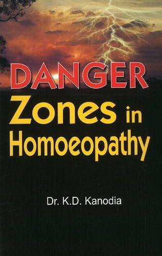 Danger Zones in Homoeopathy [Dec 01, 2005] Kanodia, K. D.] [[ISBN:8131905918]] [[Format:Paperback]] [[Condition:Brand New]] [[Author:Kanodia, K. D.]] [[ISBN-10:8131905918]] [[binding:Paperback]] [[manufacturer:B Jain Publishers Pvt Ltd]] [[number_of_pages:31]] [[publication_date:2005-12-01]] [[brand:B Jain Publishers Pvt Ltd]] [[ean:9788131905913]] for USD 12.14
