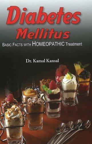 Diabetes Mellitus - Rev. Ed (Basic Facts with Homeopathic Treatment) [Paperba]