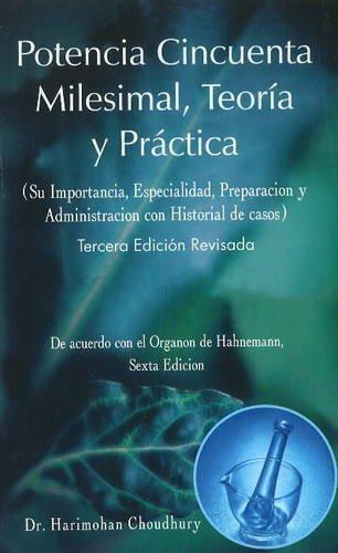 Potencia Cincuenta Milesimal, Teoria Y Practica (Spanish Edition) [Jan 01, 19]