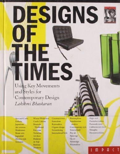 Designs of the Times [Jun 30, 2008] Bhaskaran, Lakshmi]