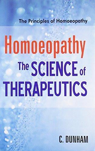 The Science of Therapeutics [Paperback] [Jun 30, 1998] Dunham, Carroll]