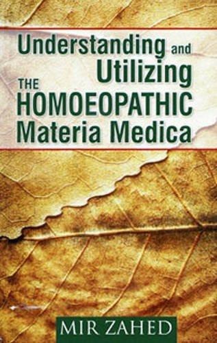Understanding and Utilizing the Homoeopathic Materia Medica Zahed, Mir [[ISBN:8131930351]] [[Format:Paperback]] [[Condition:Brand New]] [[Author:Zahed, Mir]] [[ISBN-10:8131930351]] [[binding:Paperback]] [[manufacturer:B Jain Publishers Pvt Ltd]] [[number_of_pages:284]] [[publication_date:2013-01-01]] [[brand:B Jain Publishers Pvt Ltd]] [[ean:9788131930359]] for USD 15.61