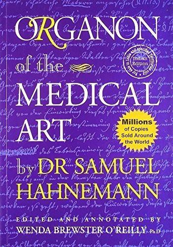Organon Of The Medical Art [Mar 01, 2009] Hahnemann Samuel]