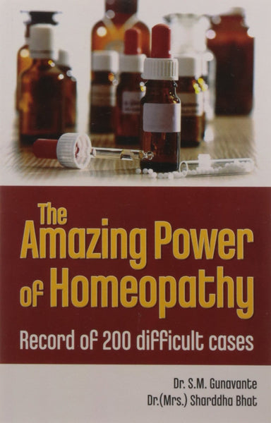 Amazing Power of Homeopathy: Record of 200 Difficult Cases [Jan 01, 2000] Gun]