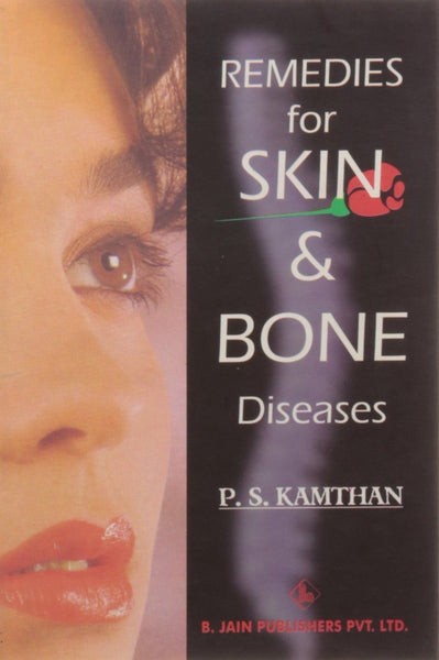 Remedies for Skin & Bone Diseases [Paperback] [Jun 30, 2002] Kamthan, P. S.] [[ISBN:8170213541]] [[Format:Paperback]] [[Condition:Brand New]] [[Author:Kamthan, P. S.]] [[Edition:1]] [[ISBN-10:8170213541]] [[binding:Paperback]] [[manufacturer:B Jain Pub Pvt Ltd]] [[number_of_pages:86]] [[publication_date:2002-06-30]] [[brand:B Jain Pub Pvt Ltd]] [[ean:9788170213543]] for USD 11.74