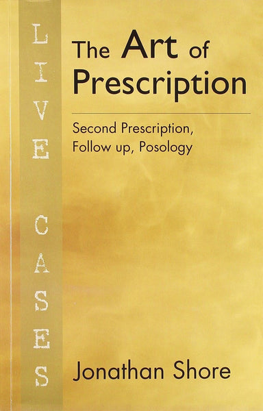 The Art of Prescription [Paperback] [Jan 01, 2010] Jonathan Shore]