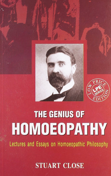 Genius of Homeopathy Lectures and Essays On Homeopathic Philosophy [May 01, 2]