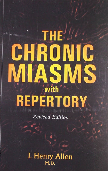 The Chronic Miasm With Repertory: Pseudo-psora [Paperback] [Jun 30, 2003] All]