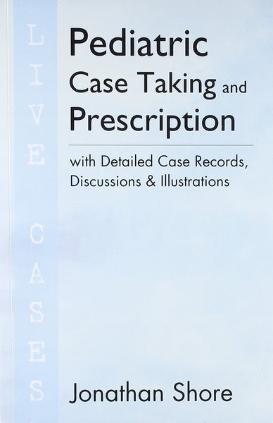 Pediatric Case Taking and Prescription [Paperback]