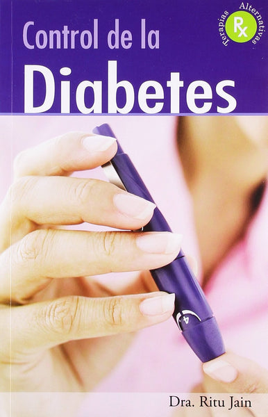 Contro de la diabetes [Paperback] [Jan 01, 2000] DRA.JAIN RITU]