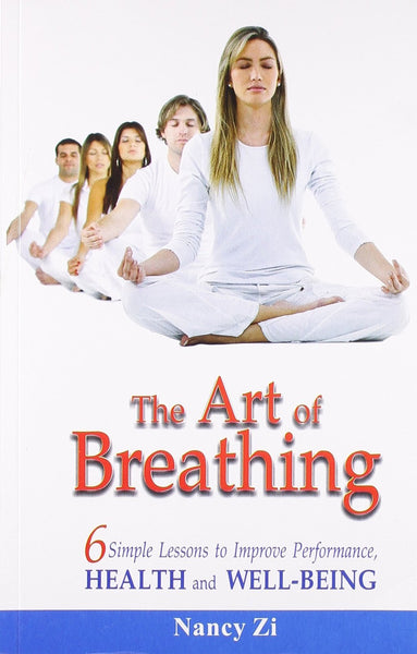 The Art of Breathing [Paperback] [Jul 30, 2008] Zi, Nancy]
