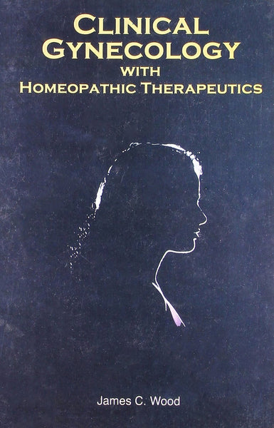 Clinical Gynaecology With Homeopathic Therapeutics [Paperback] [Jun 30, 2003] [[ISBN:8180562700]] [[Format:Paperback]] [[Condition:Brand New]] [[Author:Wood, James Craven]] [[Edition:1]] [[ISBN-10:8180562700]] [[binding:Paperback]] [[manufacturer:B Jain Pub Pvt Ltd]] [[number_of_pages:229]] [[publication_date:2003-06-30]] [[brand:B Jain Pub Pvt Ltd]] [[ean:9788180562709]] for USD 13.02