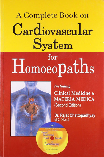 Complete Book on Cardiovascular System for Homoeopaths [Jan 01, 2005] Chattop]