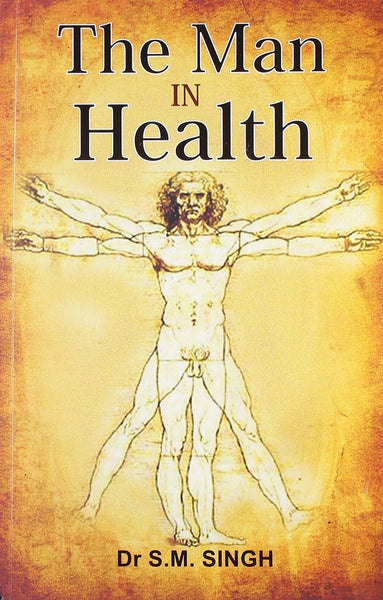 THE MAN IN HEALTH [Paperback]