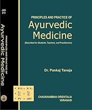 Principles and Practice of Ayurvedic Medicine [Hardcover] Dr. Pankaj Taneja