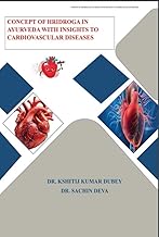 CONCEPT OF HRIDROGA IN AYURVEDA WITH INSIGHTS TO CARDIOVASCULAR DISEASES