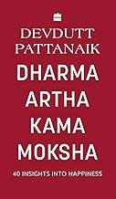 Dharma Artha Kama Moksha