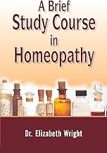 A Brief Study Course in Homeopathy