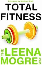 Total Fitness: The Leena Morge Way