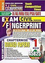 Civil Engineering Exam Fingerprint Chapterwise Solved Papers 2025-26, Volume 1, 45825 Questions for JE/AE/RRB/ESE/PSU/GATE [Paperback] Youth Competition Times [Paperback] Youth Competition Times