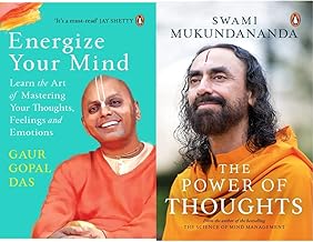 Energize Your Mind: Learn the Art of Mastering Your Thoughts, Feelings and Emotions + The Power Of Thoughts