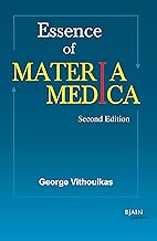 The Essence Of Materia Medica - 2nd Edition
