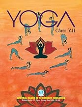 CBSE Yoga Textbook for Class - 12, Academic Unit Publication [Paperback] Central Board of Secondary Education [Paperback] Central Board of Secondary Education