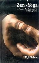 Zen-yoga: A Creative Psychotheraphy To Self-integration