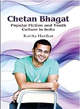 Chetan Bhagat Popular Fiction and Youth Culture in India