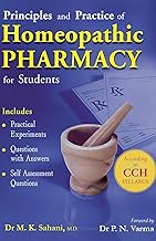 Principles & Practice of Homoeopathic Pharmacy for Students - Includes Practical Experiments, Question with Answer, Self Assessment Questions