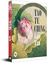 Tao Te Ching By Lao Tzu - A Masterpiece On Taoism | A Masterpiece On Eastern Philosophy | Ancient Wisdom Tzu'S Masterful Exploration Of Spiritual Guidance, Inner Harmony, And Enlightenment [Paperback]